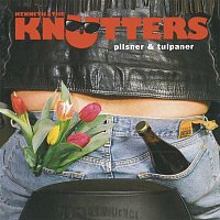 Kenneth & The Knutters – Pilsner & tulpaner