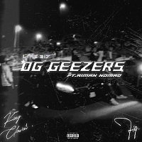 King Clavas, Fiq, Aiman Nomad – OG GEEZERS