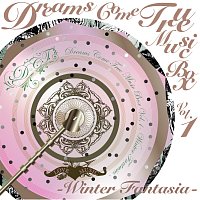 DREAMS COME TRUE – DREAMS COME TRUE Music Box Vol.1 - Winter Fantasia -