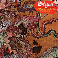 Oregon – Music Of Another Present Era