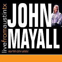 John Mayall – Live From Austin TX