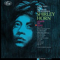 Shirley Horn – Loads Of Love