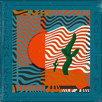 SLEEPWALKERS – Fault Is Me