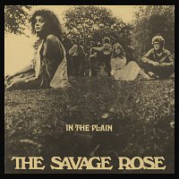 The Savage Rose – In The Plain