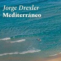 Jorge Drexler – Mediterráneo