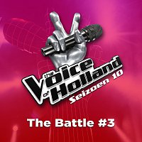 The Voice Of Holland – The Battles #3 [Seizoen 10]