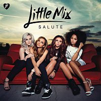 Little Mix – Salute (The Deluxe Edition)