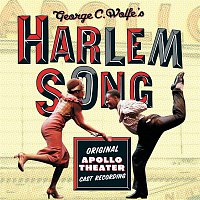 Original Broadway Cast Recording – Harlem Song - Original Apollo Theater Cast Recording