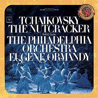 Tchaikovsky: The Nutcracker Ballet, Op. 71 (Excerpts) - Expanded Edition
