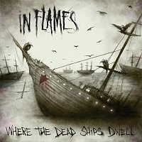 Přední strana obalu CD Where the Dead Ships Dwell