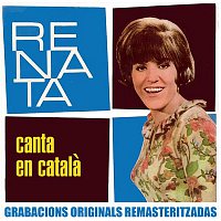 Renata – Canta en catala (2018 Remastered Version)