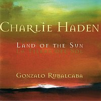 Charlie Haden – The Land Of The Sun