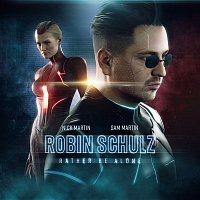 Robin Schulz & Nick Martin & Sam Martin – Rather Be Alone