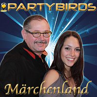 Partybirds – Marchenland