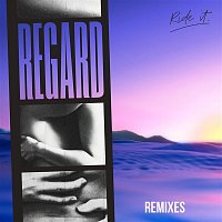 Regard – Ride It (Remixes)