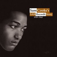 Sam Cooke – SAR Records Story