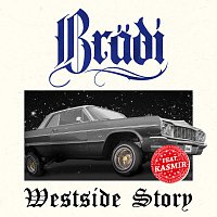 Bradi, Kasmir – Westside Story