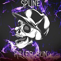 Spline – Killer Gun
