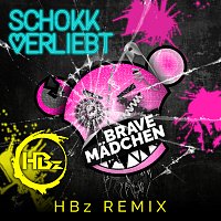 Brave Madchen [HBz Remix]