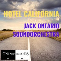 Jack Ontario Soundorchestra – Hotel California