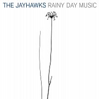 The Jayhawks – Rainy Day Music [Expanded Edition]