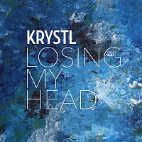 Krystl – Losing My Head