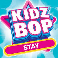KIDZ BOP Kids – Stay