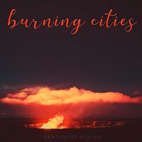 Dragons of Avalon – Burning Cities