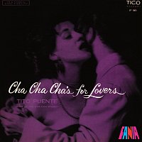 Tito Puente – Cha Cha Cha's For Lovers