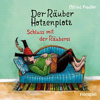 Přední strana obalu CD 3: Der Rauber Hotzenplotz - Schluss mit der Rauberei