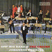 Johannes Fehring – ORF Big Band & The Chicks