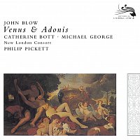 Catherine Bott, Michael George, New London Consort, Philip Pickett – Blow: Venus & Adonis