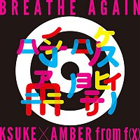 KSUKE × AMBER from f – Breathe Again