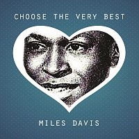 Miles Davis – Choose The Very Best