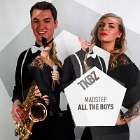 Madstep – All The Boys