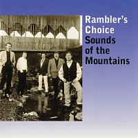 Rambler's Choice – Sounds Of The Mountains