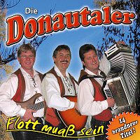 Die Donautaler – Flott muasz sein