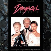 Dangerous Liaisons [Original Motion Picture Soundtrack]