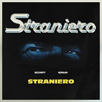 Security, Gengar – Straniero