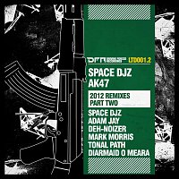 Space Djz – AK47 - 2012 remixes part two