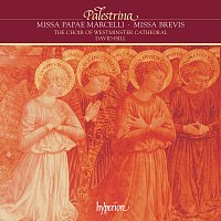 Westminster Cathedral Choir, David Hill – Palestrina: Missa Papae Marcelli & Missa brevis