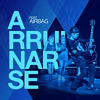 Tan Bionica, Airbag – Arruinarse (feat. Airbag) [En Vivo En River Plate]