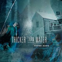 Fleshquartet, Elsa Hakansson – Thicker Than Water [Theme Song From The TV Series "Thicker Than Water" Soundtrack]