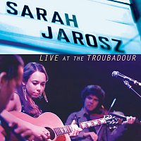 Sarah Jarosz – Live At The Troubadour