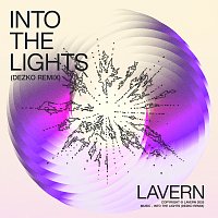Lavern, Dezko – Into The Lights [Dezko Remix]