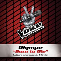 Olympe – Born To Die - The Voice 2