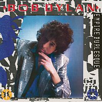 Bob Dylan – Empire Burlesque (Remastered)
