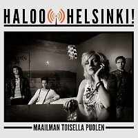 Haloo Helsinki! – Maailman Toisella Puolen [Single]