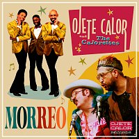 Ojete Calor – Morreo (feat. The Calorettes)