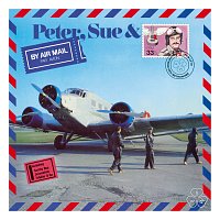 Peter, Sue & Marc – By Air Mail [Remastered 2015]